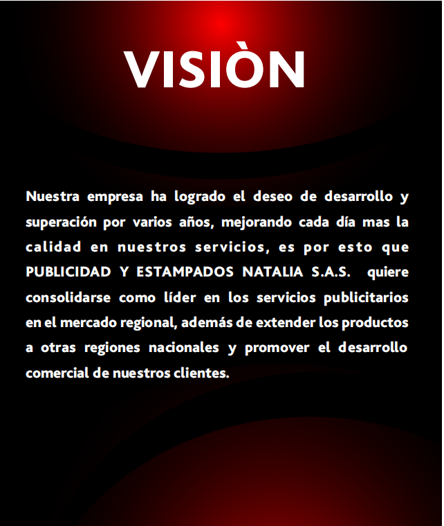 Publicidad y Estampados Natalia S.A.S.: vinilos, avisos luminosos, estampados, decoración de vehículos y fachadas. Calidad y rapidez en artículos publicitarios. Publicidad Bucarmanga